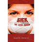 Sick - Paperback