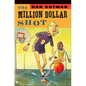 The Million Dollar Shot - Hardcover