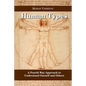 Human Types: A Fourth Way Approach to understand oneself and others - Paperback