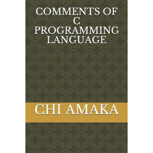 Comments of C Programming Language - Paperback