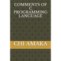Comments of C Programming Language - Paperback