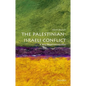 The Palestinian-Israeli Conflict: A Very Short Introduction - Paperback