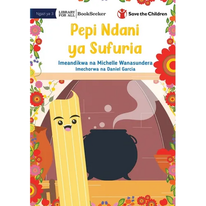 Pepi In The Pot - Pepi Ndani ya Sufuria - Paperback