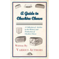 A Guide to Cheshire Cheese - A Collection of Articles on the History and Production of Cheshire Cheese - Paperback