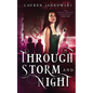 Through Storm and Night - Paperback