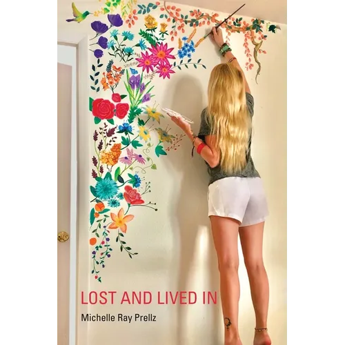 Lost and Lived In - Paperback