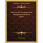 Essay On The Treatment And Management Of Slaves (1853) - Paperback