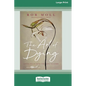The Art of Dying (Expanded Edition): Living Fully into the Life to Come [Large Print 16 Pt Edition] - Paperback