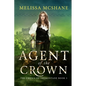Agent of the Crown - Paperback