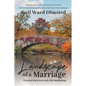 Landscape of a Marriage: Central Park Was Only the Beginning - Paperback