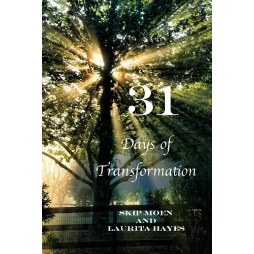 31: Days of Transformation - Paperback