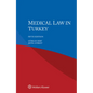 Medical Law in Turkey - Paperback