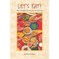 Let's Eat!: Blue Bamboo Recipes for Gatherings - Paperback