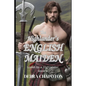 The Highlander's English Maiden: A Scottish Historical Romance Novel - Paperback