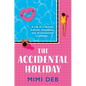 The Accidental Holiday - Paperback