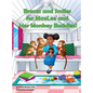 Braces and Smiles for MaeLee and Her Monkey Buddies! - Hardcover