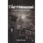 The Haunted: A Social History of Ghosts - Hardcover