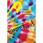 Boomhood: A Baby Boomer's Free-Range Childhood - Paperback