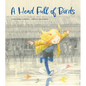 A Head Full of Birds - Hardcover
