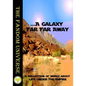 A Galaxy Far, Far Away - Paperback
