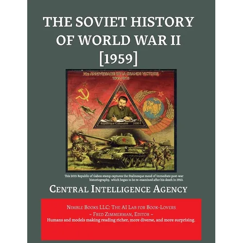The Soviet History of World War II [1959] - Paperback