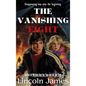 The Vanishing Eight - Hardcover