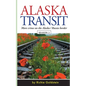 Alaska Transit: More Crime on the Alaska / Russia Border - Paperback