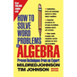 How to Solve Word Problems in Algebra, 2nd Edition - Paperback