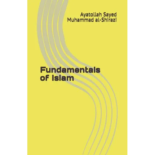 Fundamentals of Islam - Paperback