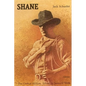 Shane: The Critical Edition - Paperback