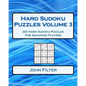 Hard Sudoku Puzzles Volume 3: 200 Hard Sudoku Puzzles For Advanced Players - Paperback