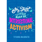 My First Little Book of Intersectional Activism - Hardcover