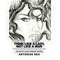 Think Like a Lady, Not Like a Man: What Men Do Not Women to Know and What Women Do Not Want to Hear! - Hardcover