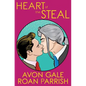 Heart of the Steal - Paperback