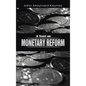A Tract on Monetary Reform - Hardcover