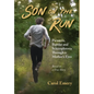 Son on the Run: Through a Mother's Eyes - Hardcover