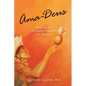 Ama-Deus: Healing with the Sacred Energy of the Universe - Paperback