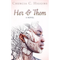 Her & Them - Paperback