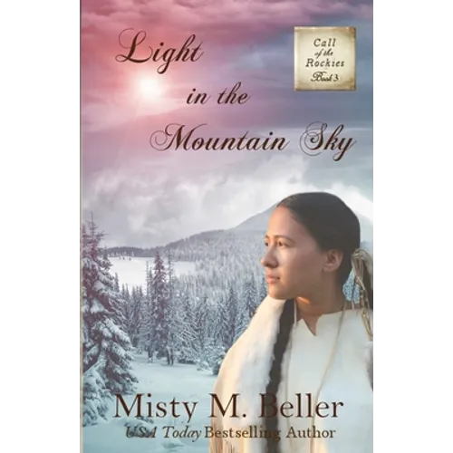 Light in the Mountain Sky - Paperback
