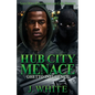 Hub City Menace - Paperback