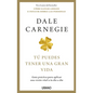 Tú Puedes Tener Una Gran Vida - Paperback