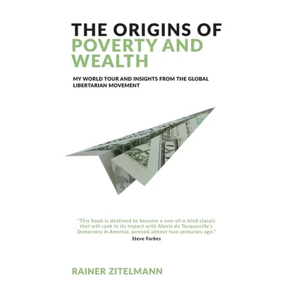 The Origins of Poverty and Wealth - Paperback