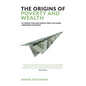 The Origins of Poverty and Wealth - Paperback