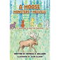 A Moose, Monsters and Melville: A Journey to the Far Beyond - Hardcover