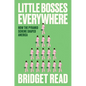 Little Bosses Everywhere: How the Pyramid Scheme Shaped America - Hardcover