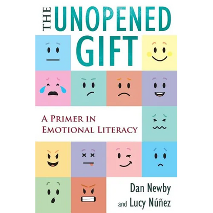 The Unopened Gift: A Primer in Emotional Literacy - Paperback