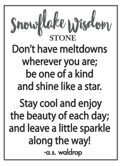 Snowflake Wisdom Stone