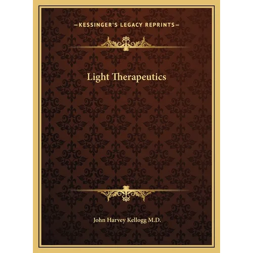 Light Therapeutics - Hardcover
