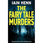 The Fairy Tale Murders: The race is on to stop a twisted killer - Paperback