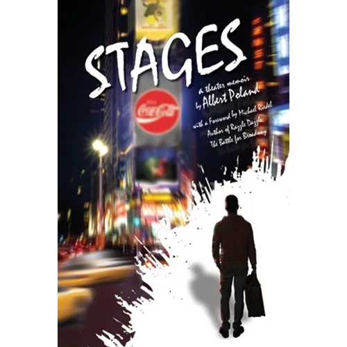 Stages: A Theater Memoir - Paperback